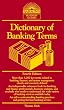Dictionary of Banking Terms (Barron's Business Guides)