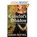 Camelot's Shadow