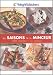 Les saisons de la minceur : 250 recettes et des menus Les saisons de la minceur : 250 recettes et des menus