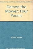 Damon the mower : four poems