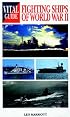 Fighting Ships of World War 2 -Vital G (Vital Guides)