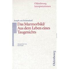 Oldenbourg Interpretationen, Bd.10, Das Marmorbild