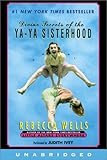 Divine Secrets of the Ya-Ya Sisterhood: A Novel
