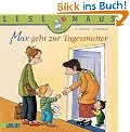 LESEMAUS, Band 94: Max geht zur Tagesmutter