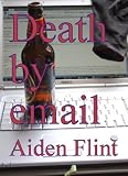 Death by email