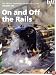 On And Off The Rails - The British Transport Films Collection - Vol. 1 [1951]