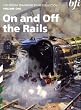 The British Transport Films Collection Volume 1 - On and Off the Rails [DVD]