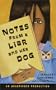Notes from a Liar and Her Dog
