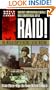 Raid!: The Untold Story of Patton's Secret Mission