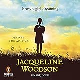 Brown Girl Dreaming Brown Girl Dreaming