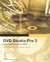 Apple Pro Training Series: DVD Studio Pro 3