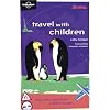 Lonely Planet Travel With Children