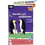 Travel with Children (Lonely Planet Travel Guides)