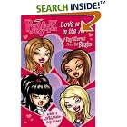 Bratz Love Is in the Air!: Valentine's Day Stories from the Bratz by 