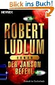 Der Janson Befehl: Roman