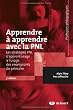 Apprendre � apprendre avec la PNL