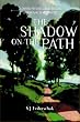 The Shadow on the Path: Clearing the Psychological Blocks to Spiritual Development