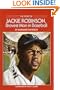 The Story of Jackie Robinson: Bravest Man in Baseball (Dell Yearling Biography)