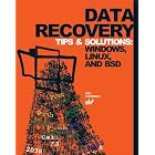 Click here to buy Data Recovery Tips and Solutions: Windows, Linux, and BSD by Kris Kaspersky.