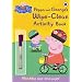 Peppa Pig: Peppa and George's Wipe-Clean Activity Book