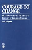 Courage to Change Image of Courage to Change