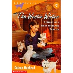 The Westie Winter (Dog Tales)