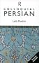 Colloquial Persian: The Complete Course for Beginners (Colloquial Series)