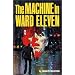 The Machine in Ward Eleven