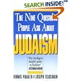 Nine Questions People Ask About Judaism by  Dennis Prager and Joseph Telushkin