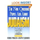Click here to buy Nine Questions People Ask About Judaism by  Dennis Prager and Joseph Telushkin.