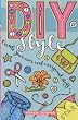 DIY Style: Create Your Own Cool and Original Stuff!