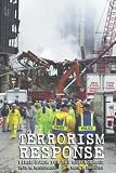 Terrorism Response: Field Guide for Law Enforcement