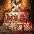 Wild Gift (Expanded)