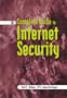 The Complete Guide to Internet Security