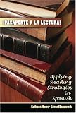 Pasaporte a La Lectura: Applying Reading Strategies in Spanish