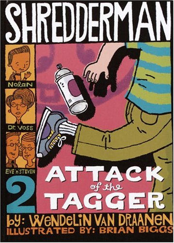 Attack of the Tagger (Shredderman)