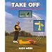 Take-off: All about Radio Controlled Model Aircraft