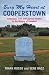  : Bury My Heart at Cooperstown: Salacious, Sad, And Surreal Deaths in the History of Baseball