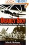 Deadly Sky: The American Combat Airman in World War II