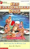 Dawn and the We Love Kids Club (Baby-Sitters Club, 72)