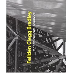 Feilden Clegg Bradley: The Environmental Handbook