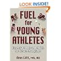 Fuel for Young Atheletes: Essential Foods and Fluids for Future Champions
