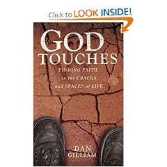 God Touches: Finding Faith in the Cracks and Spaces of My Life