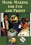 Mask-Making for Fun and Profit DVD
