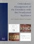 Orthodontic Management of the Dentition with the Preadjusted Appliance