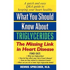What You Should Know About Triglycerides: The Missing Link in Heart Disease