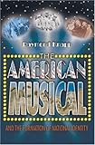 The American Musical and the Formation of National Identity