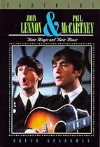 John Lennon & Paul McCartney : Their Magic and Their Music (Partners II)