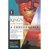 StephenKing'sTheDarkTower:AConcordance,Vol.1