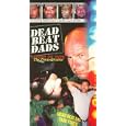 Deadbeat Dads/Baby Mama Drama